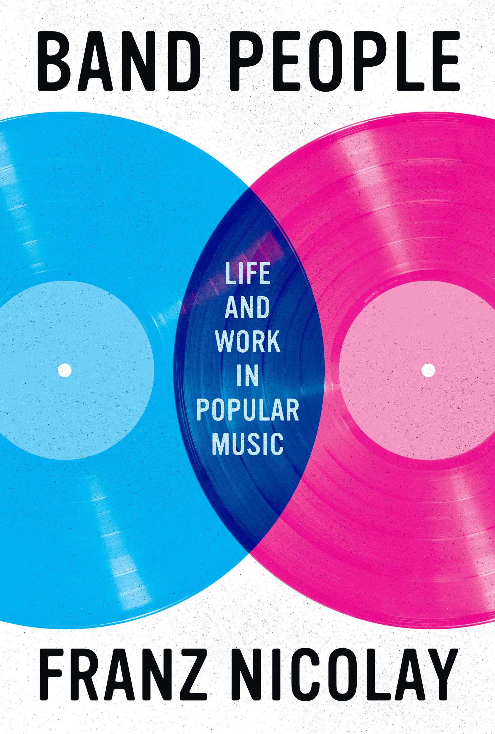 Cover: 9781477323533 | Band People | Life and Work in Popular Music | Franz Nicolay | Buch