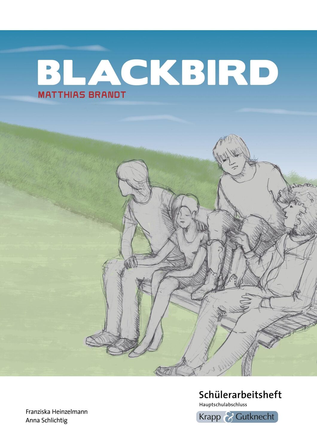 Cover: 9783963230653 | Blackbird - Matthias Brandt - Schülerarbeitsheft - Hauptschule | 52 S.