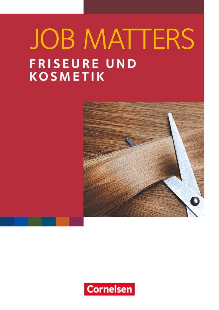 Cover: 9783064513167 | Job Matters A2 Friseure &amp; Kosmetik Arbeitsheft | Roland Reiter | Buch