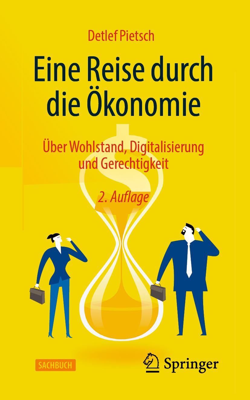 Cover: 9783658380946 | Eine Reise durch die Ökonomie | Detlef Pietsch | Taschenbuch | XVII