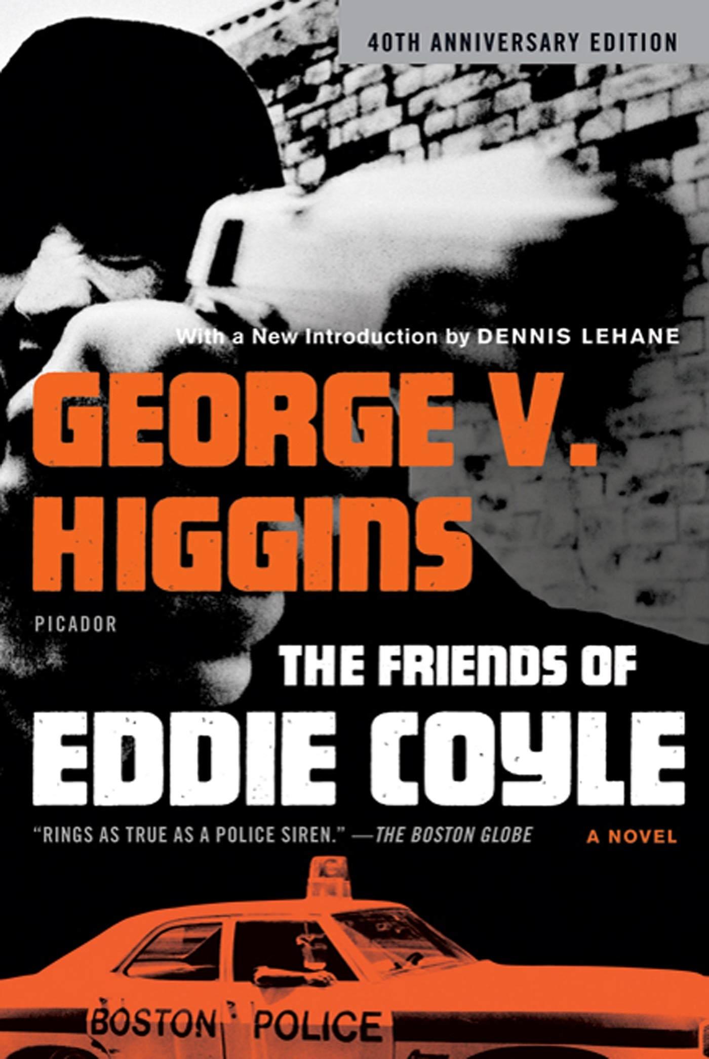 Cover: 9780312429690 | The Friends of Eddie Coyle | George V Higgins | Taschenbuch | Englisch