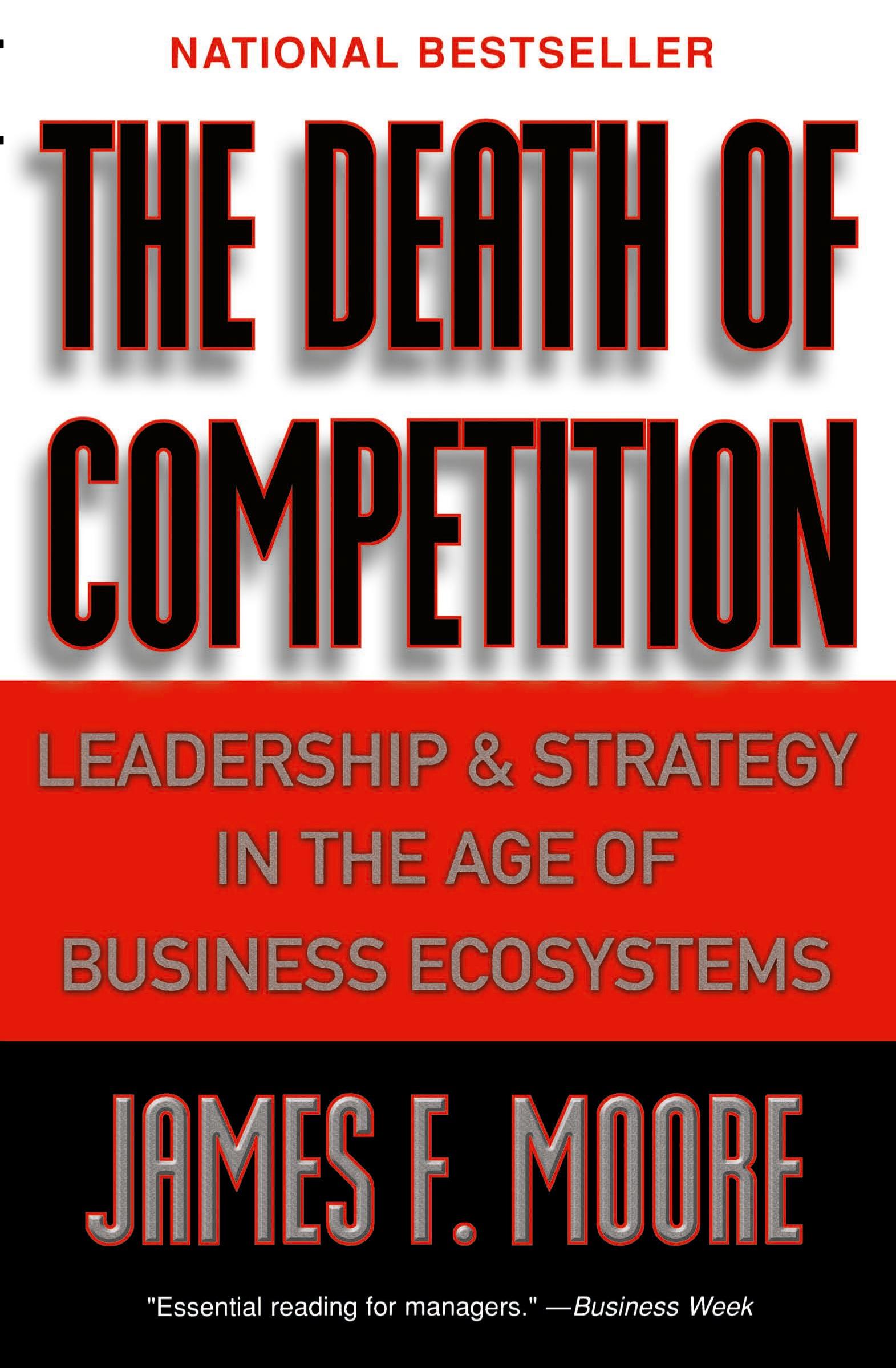 Cover: 9780887308505 | The Death of Competition | James F Moore | Taschenbuch | Englisch