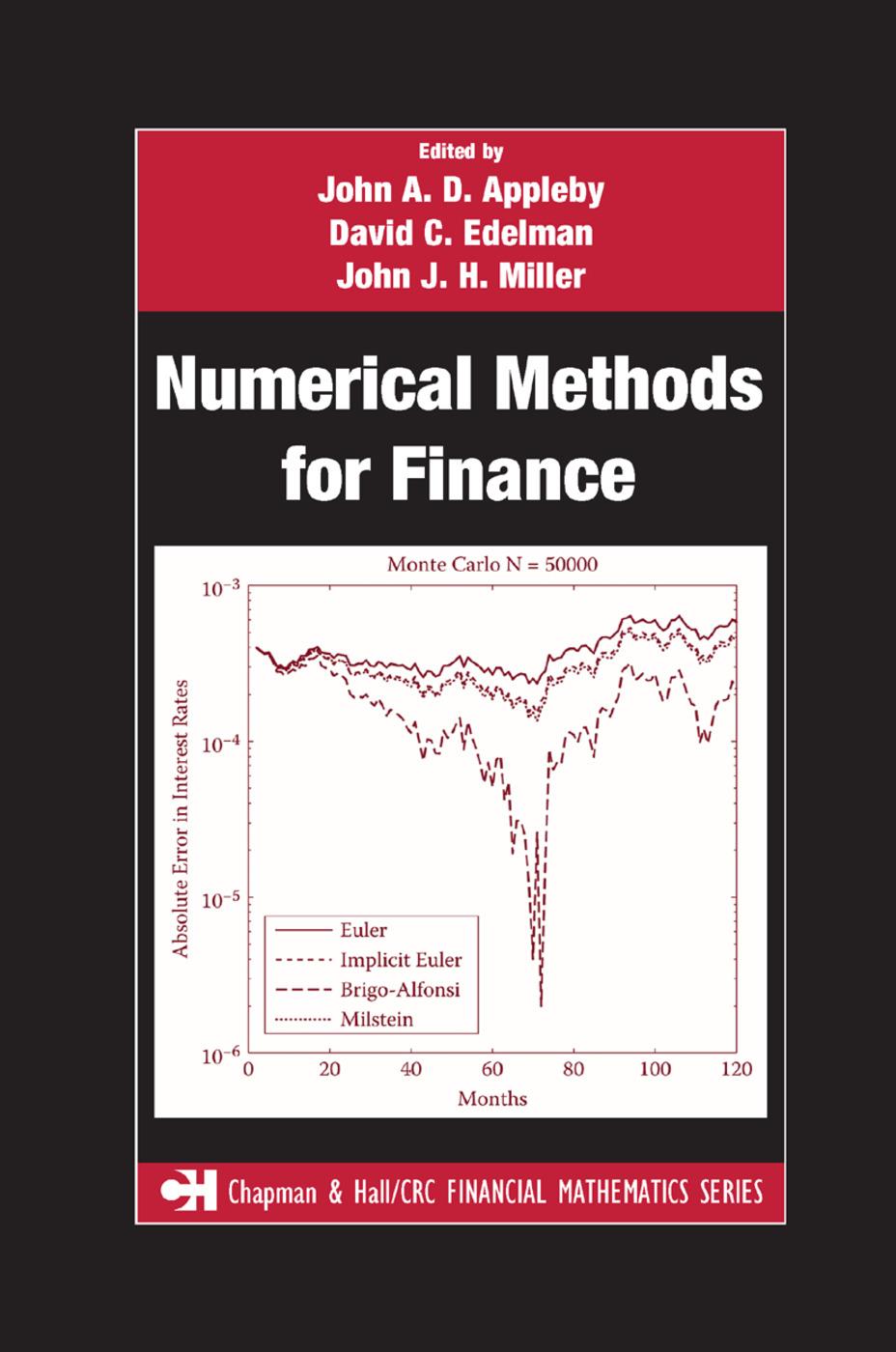 Cover: 9780367388591 | Numerical Methods for Finance | John Miller (u. a.) | Taschenbuch