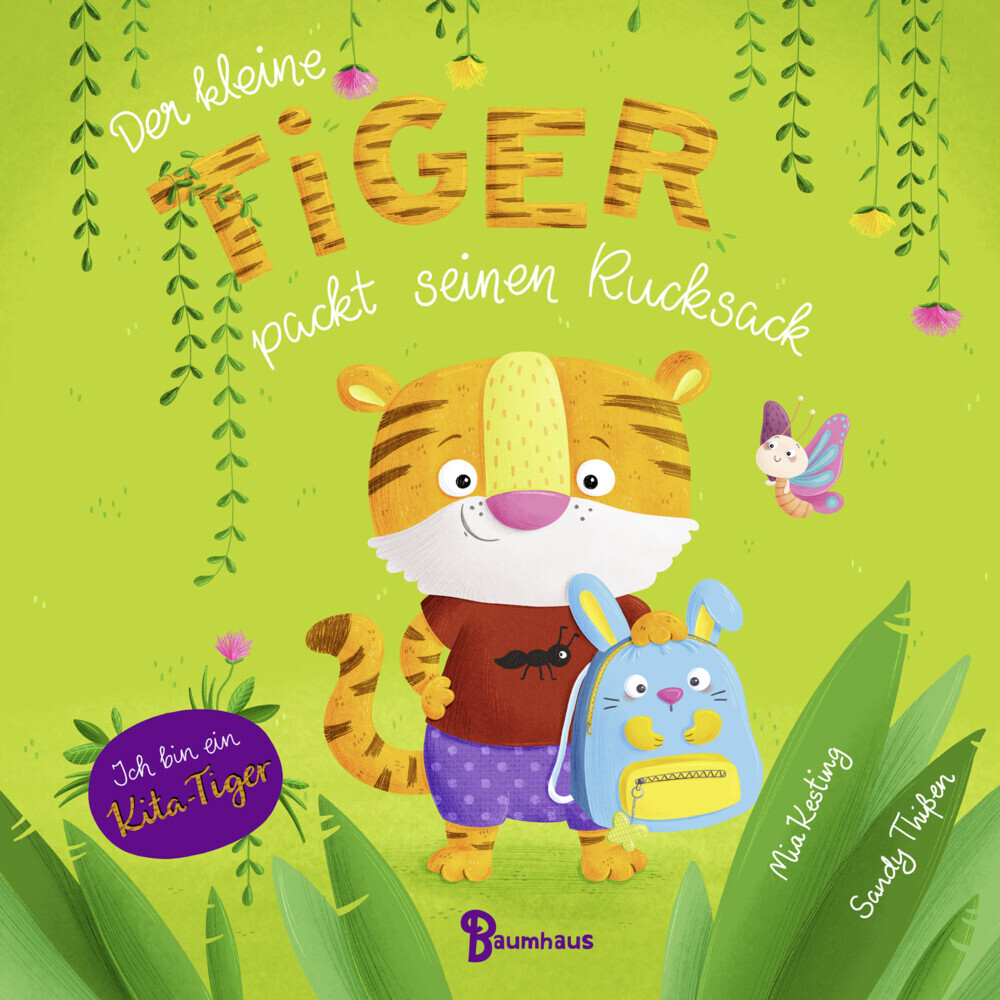 Cover: 9783833907265 | Der kleine Tiger packt seinen Rucksack (Pappbilderbuch) | Mia Kesting