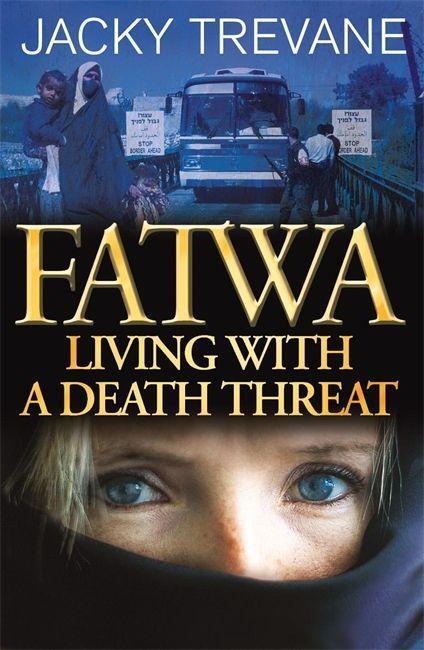 Cover: 9780340862421 | Fatwa | Living with a death threat | Jacky Trevane | Taschenbuch