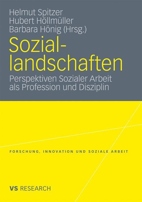 Cover: 9783531176000 | Soziallandschaften | Helmut Spitzer (u. a.) | Taschenbuch | Paperback