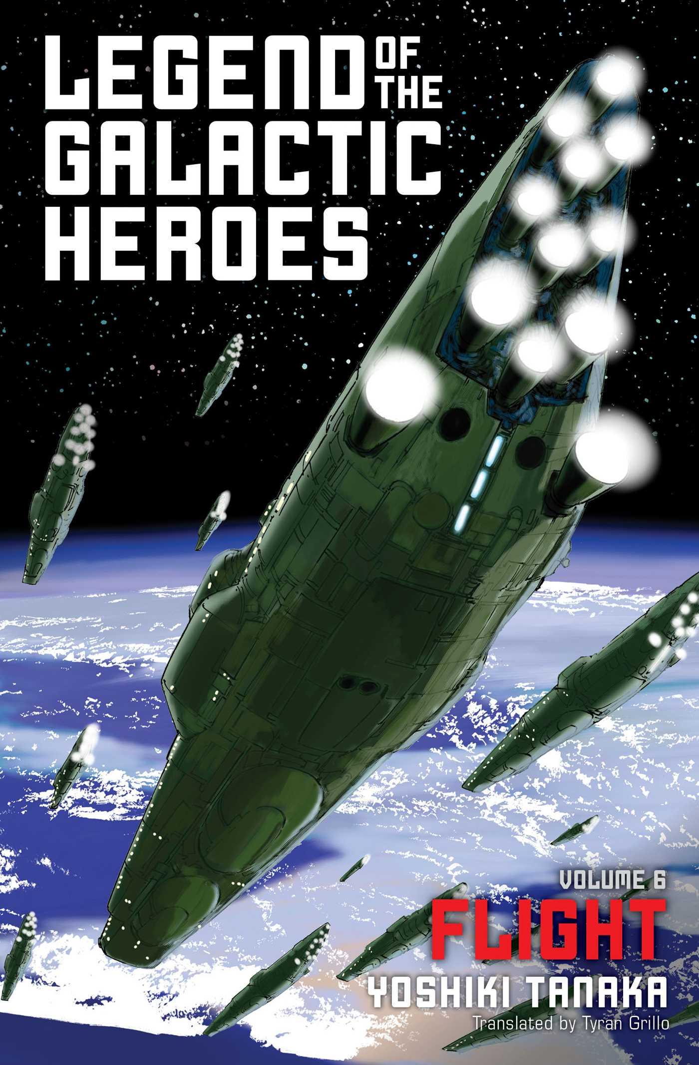 Cover: 9781421584997 | Legend of the Galactic Heroes, Vol. 6 | Flight | Yoshiki Tanaka | Buch