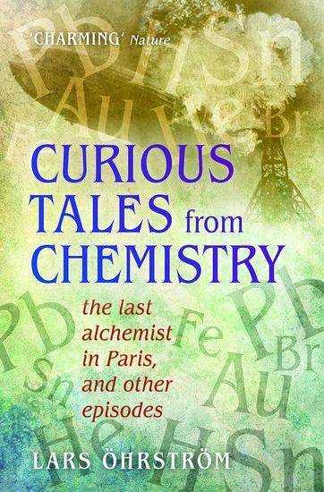 Cover: 9780198743927 | Curious Tales from Chemistry | Lars Ohrstrom | Taschenbuch | Englisch