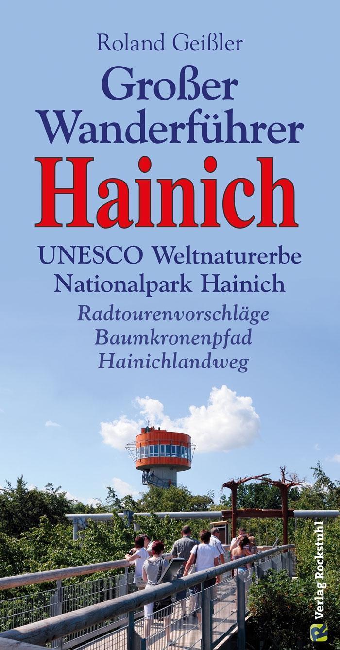 Bild: 9783867771603 | Großer Wanderführer Hainich | Roland Geissler | Taschenbuch | 264 S.