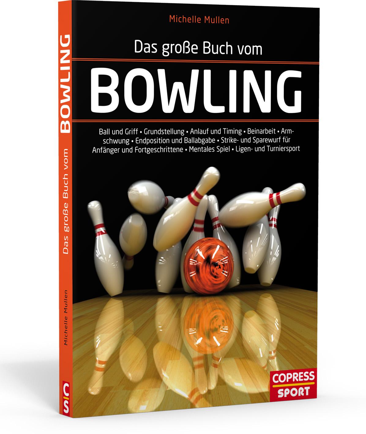 Cover: 9783767911888 | Das große Buch vom Bowling | Michelle Mullen | Buch | XVI | Deutsch