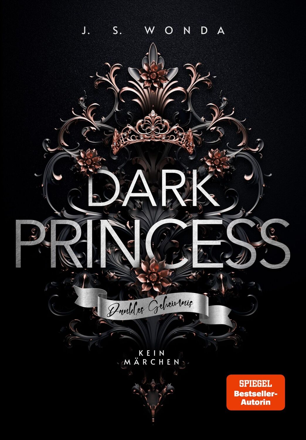 Bild: 9783989427488 | Dark Princess | J. S. Wonda | Taschenbuch | Royal Reihe | 331 S.