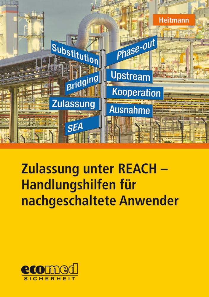 Cover: 9783609651996 | Zulassung unter REACH - Handlungshilfen für nachgeschaltete Anwender