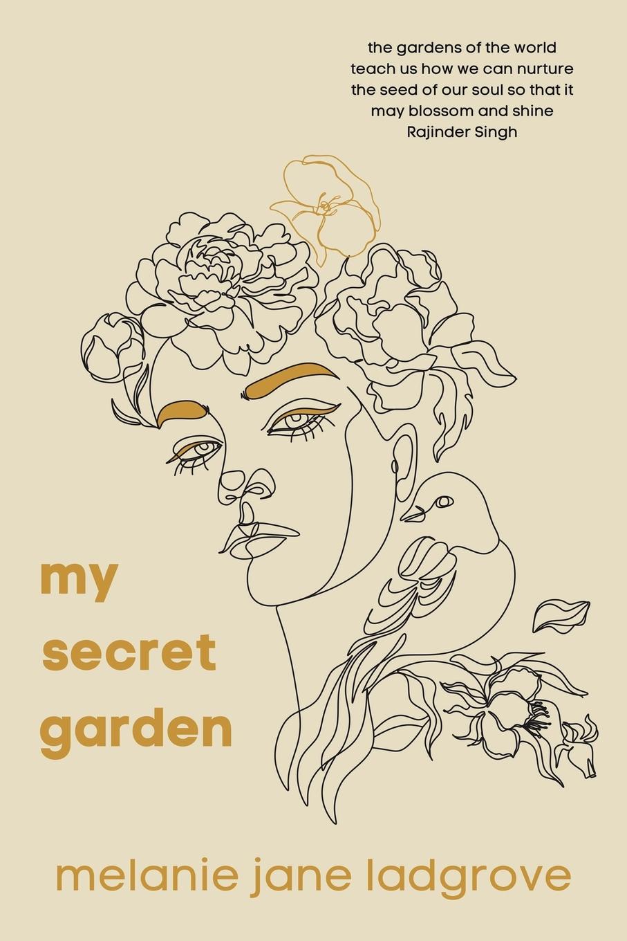 Cover: 9781669833871 | My Secret Garden | Melanie Jane Ladgrove | Taschenbuch | Englisch