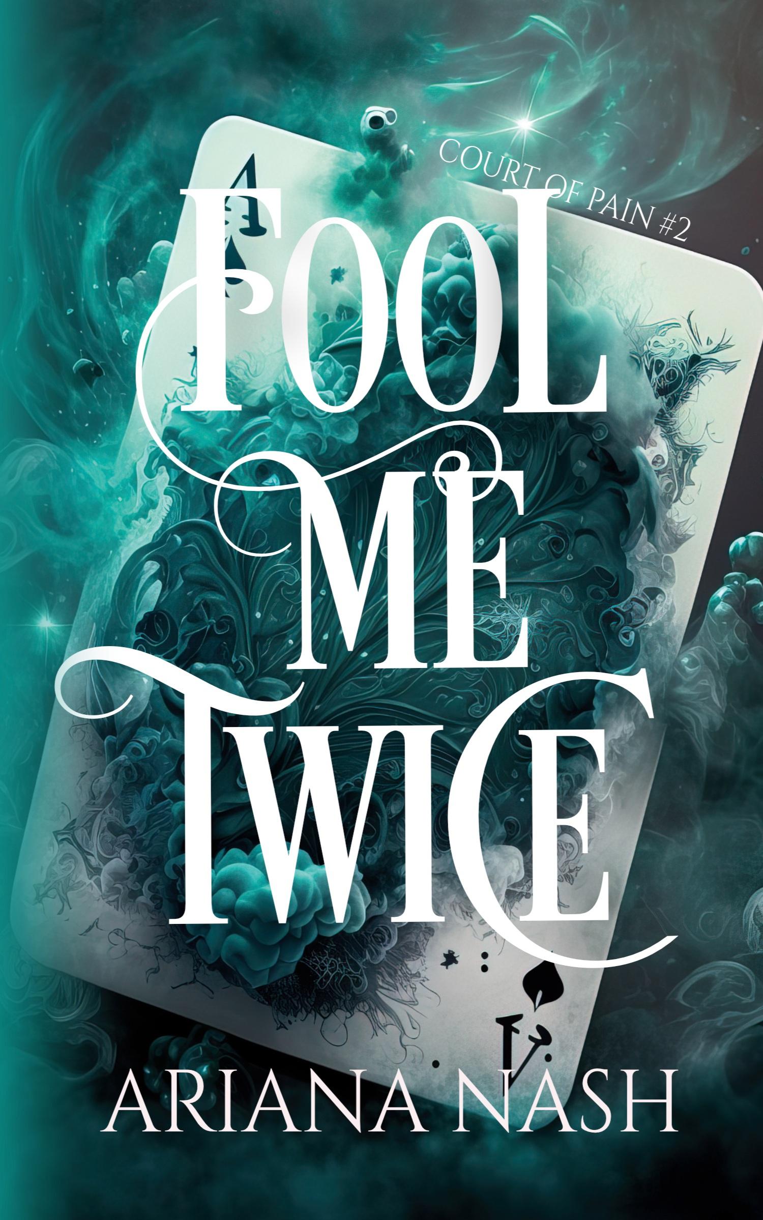 Cover: 9781739467203 | Fool Me Twice | Ariana Nash | Taschenbuch | Englisch | 2023