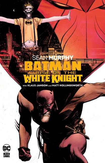 Cover: 9781779512581 | Batman: Curse of the White Knight | Sean Murphy | Taschenbuch | 2021