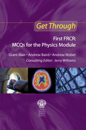 Cover: 9781853159510 | Get Through First FRCR: MCQs for the Physics Module | Baird (u. a.)