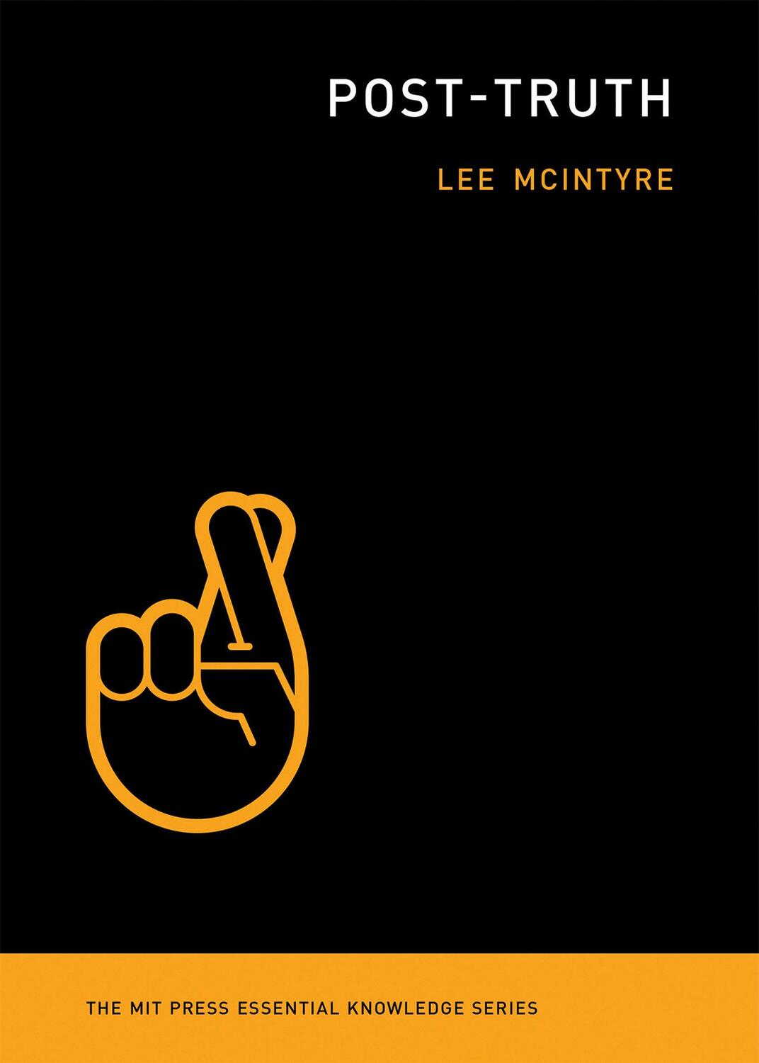 Cover: 9780262535045 | Post-Truth | Lee C. McIntyre | Taschenbuch | Englisch | 2018