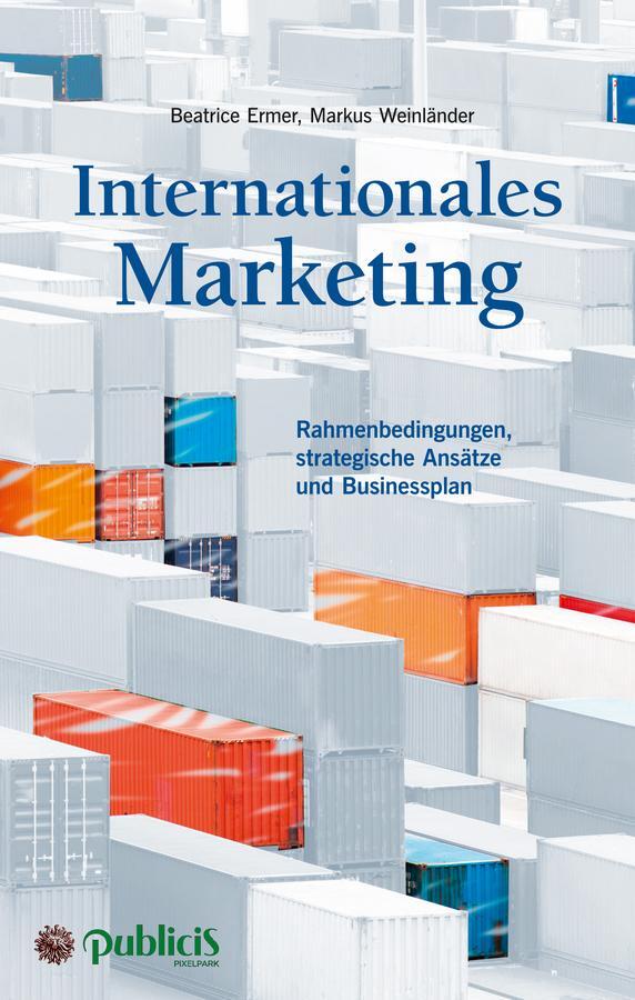 Cover: 9783895784651 | Internationales Marketing | Beatrice Ermer (u. a.) | Buch | 256 S.