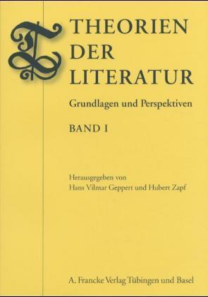 Cover: 9783772080128 | Theorien der Literatur I | Grundlagen und Perspektiven | Geppert