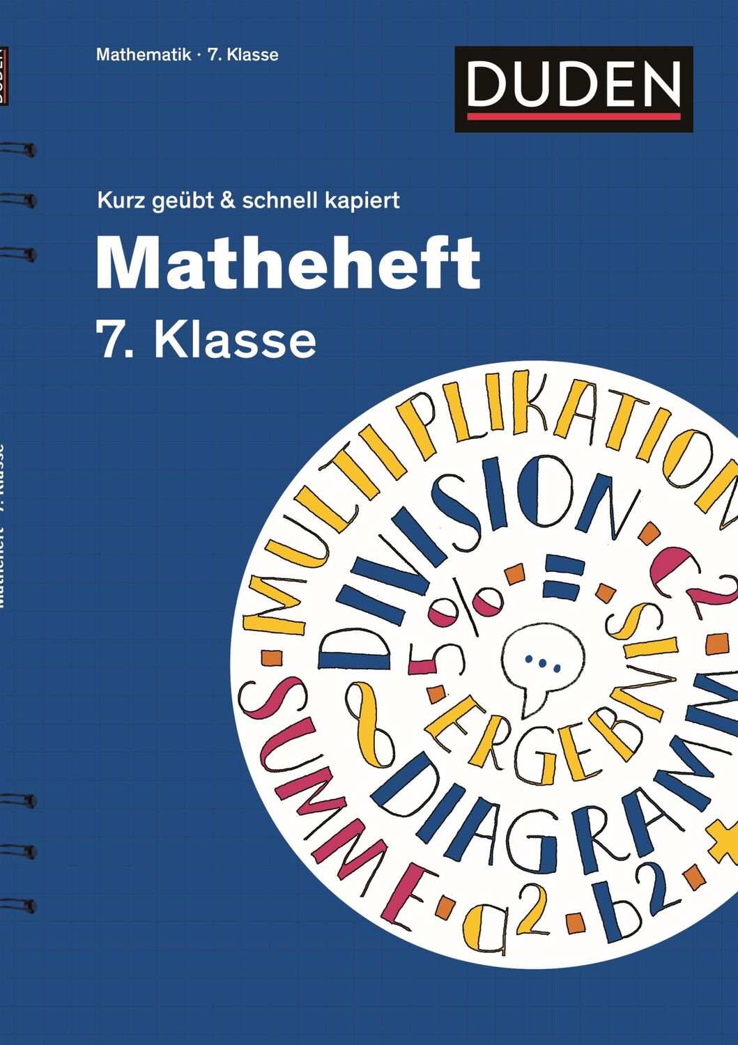 Cover: 9783411871438 | Matheheft 7. Klasse - kurz geübt &amp; schnell kapiert | Böttcher (u. a.)