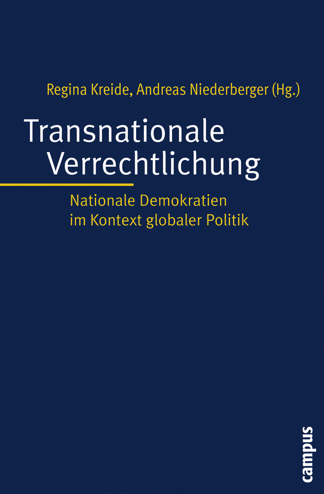 Cover: 9783593383705 | Transnationale Verrechtlichung | Regina Kreide (u. a.) | Taschenbuch