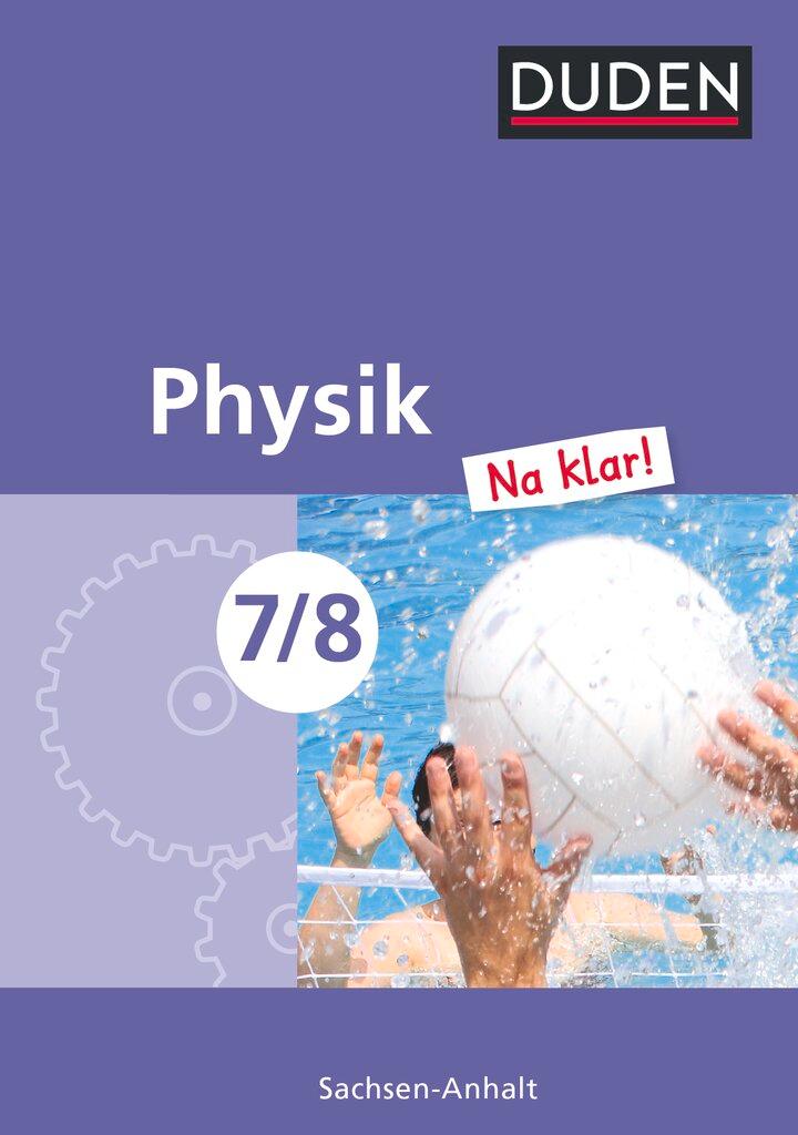 Cover: 9783835531246 | Physik Na klar! 7/8 Lehrbuch Sachsen-Anhalt Sekundarschule | Buch