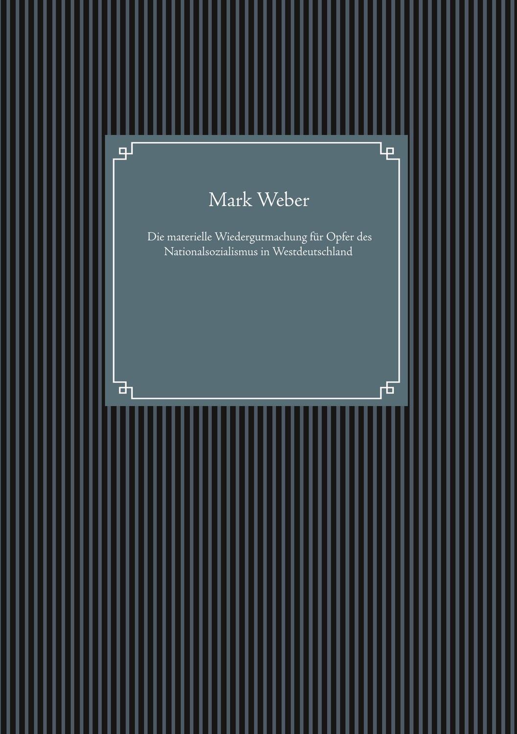 Cover: 9783750409750 | Die materielle Wiedergutmachung für Opfer des Nationalsozialismus...