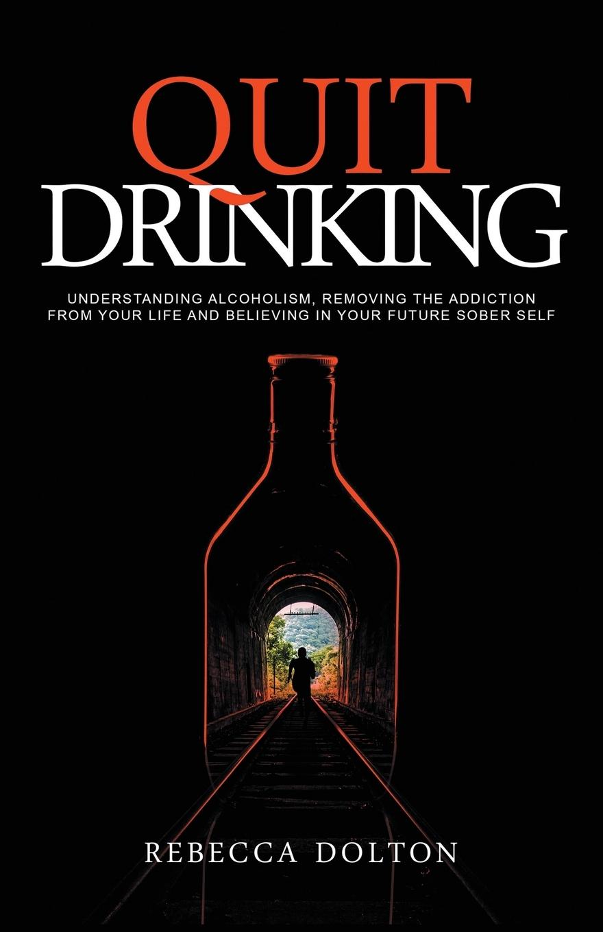 Cover: 9781913871536 | Quit Drinking | Rebecca Dolton | Taschenbuch | Englisch | 2021