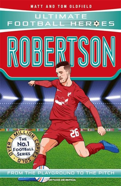 Cover: 9781789464924 | Robertson (Ultimate Football Heroes - The No.1 football series) | Buch