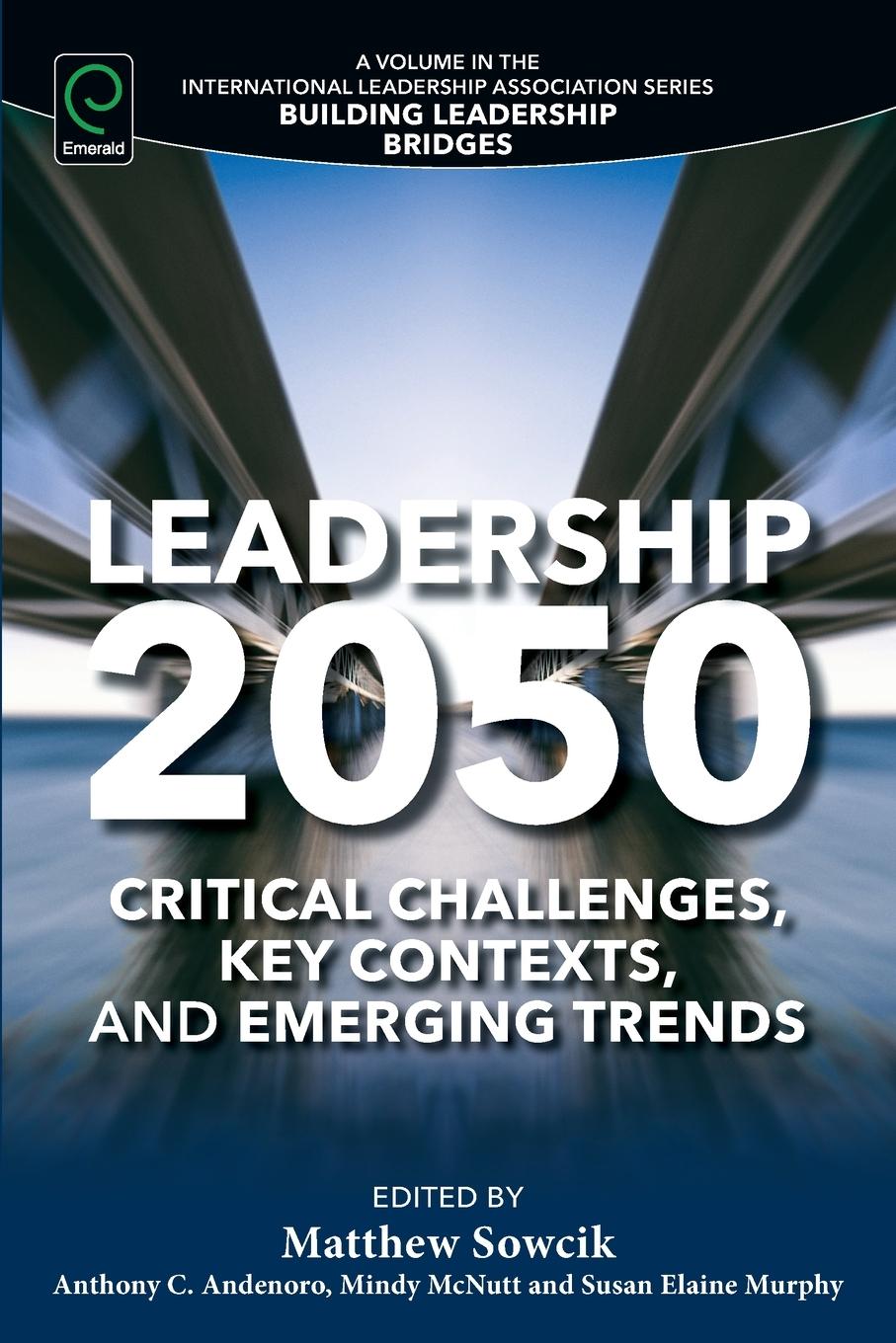 Cover: 9781785603495 | Leadership 2050 | Matthew Sowcik (u. a.) | Taschenbuch | Englisch