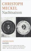 Cover: 9783446230491 | Nachtsaison | Erzählungen | Christoph Meckel | Buch | 256 S. | Deutsch