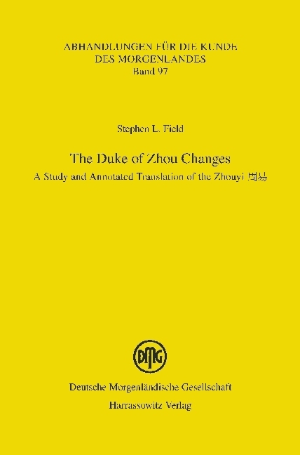 Cover: 9783447104067 | The Duke of Zhou Changes | Stephen L. Field | Taschenbuch | XII | 2015