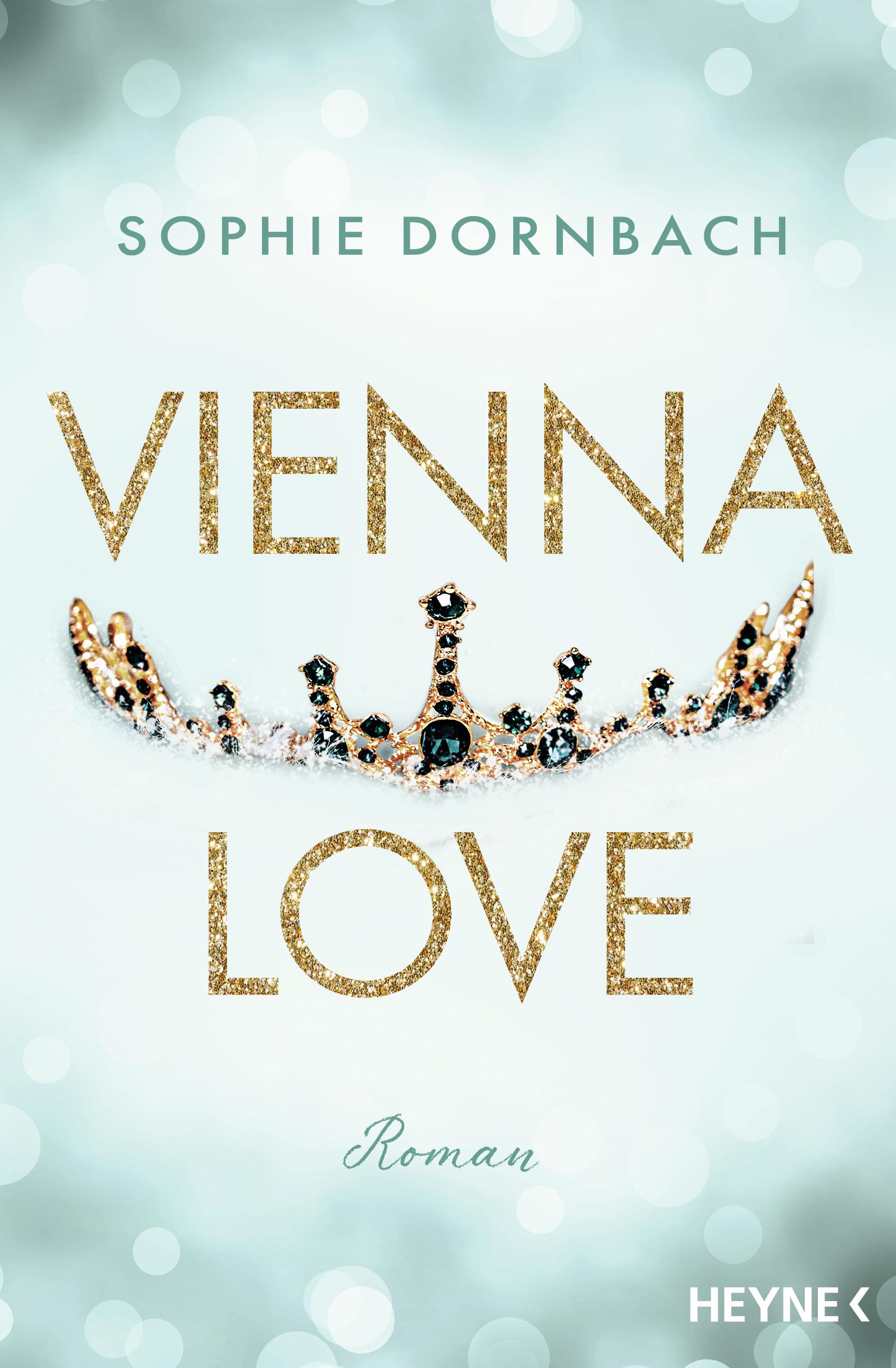 Cover: 9783453428775 | Vienna Love | Roman | Sophie Dornbach | Taschenbuch | Die Wien-Saga