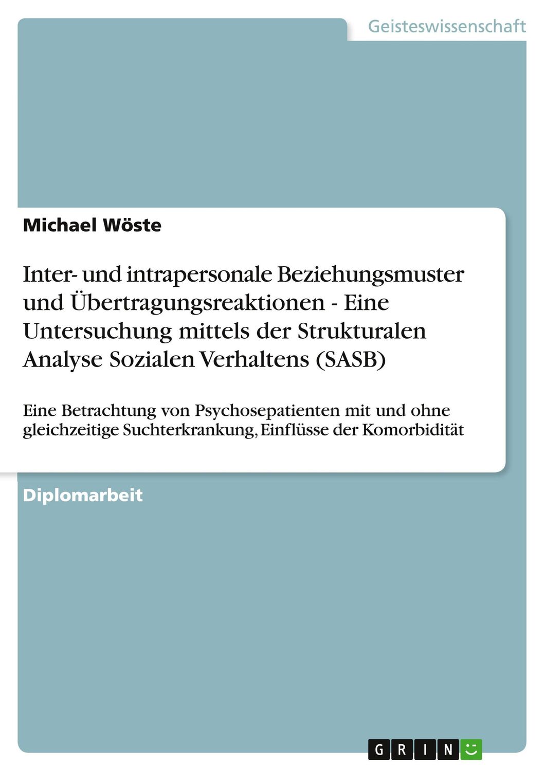 Cover: 9783640603633 | Inter- und intrapersonale Beziehungsmuster und...