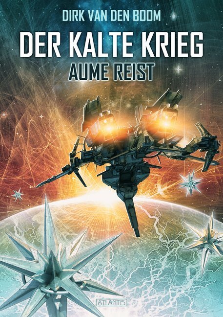 Cover: 9783864026461 | Aume reist - Der Kalte Krieg 2 | Dirk van den Boom | Taschenbuch