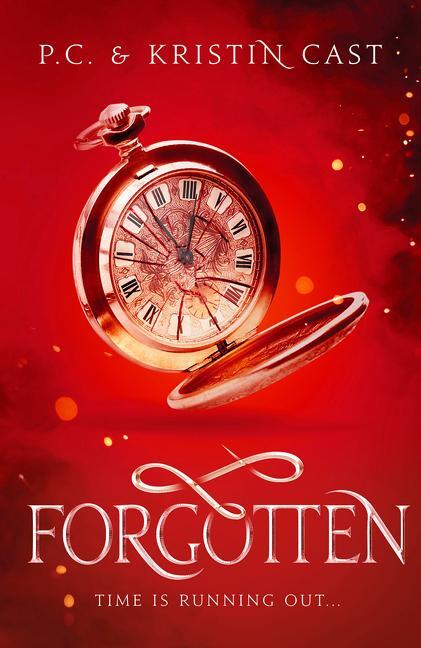 Cover: 9781838933869 | Forgotten | Kristin Cast (u. a.) | Taschenbuch | Englisch | 2020