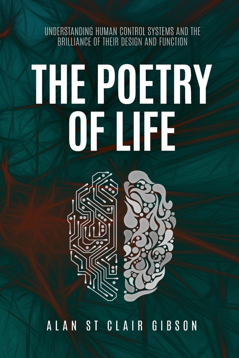 Cover: 9781915338051 | The Poetry Of Life | Alan St Clair Gibson | Taschenbuch | Englisch