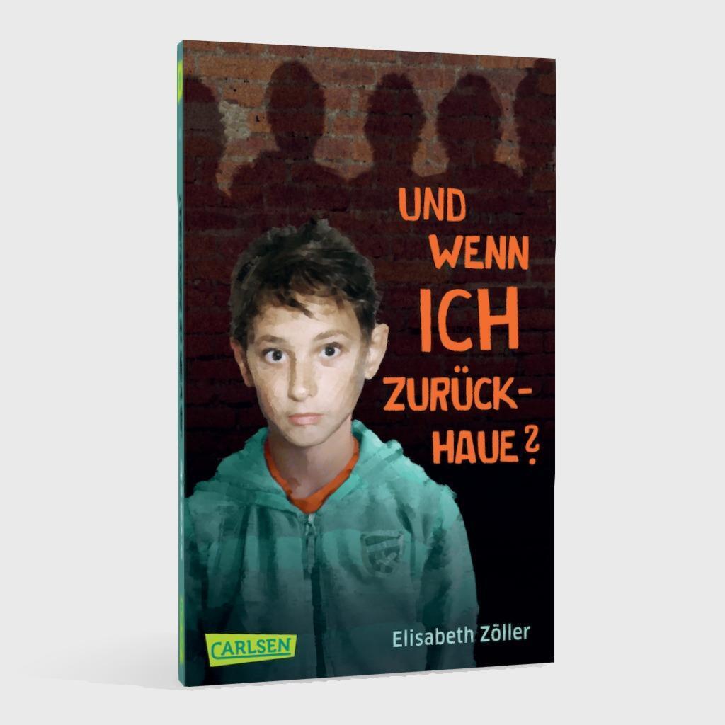 Bild: 9783551353894 | Und wenn ich zurückhaue? | Elisabeth Zöller | Taschenbuch | 122 S.