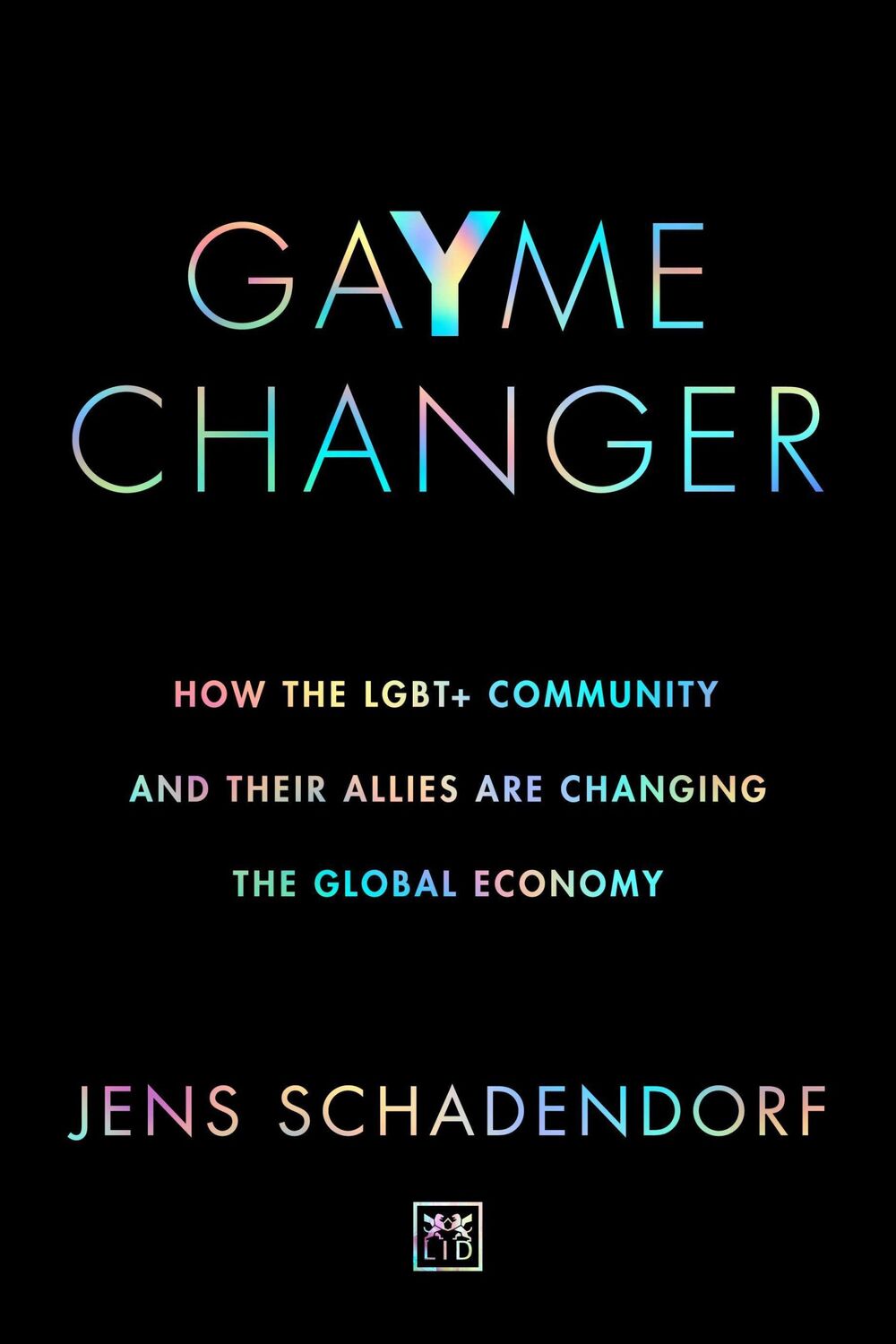 Cover: 9781912555956 | GaYme Changer | Jens Schadendorf | Taschenbuch | Englisch | 2021