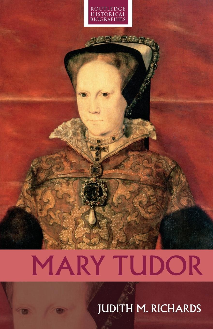 Cover: 9780415327213 | Mary Tudor | Judith M. Richards | Taschenbuch | Englisch | 2008