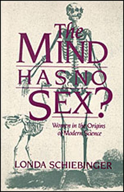 Cover: 9780674576254 | The Mind Has No Sex? | Women in the Origins of Modern Science | Buch