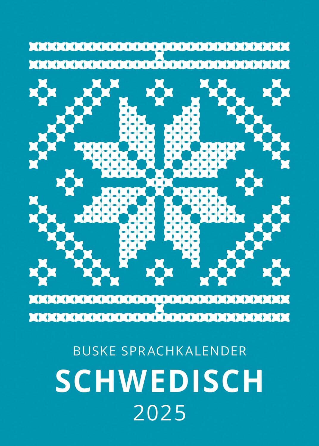 Cover: 9783967693935 | Sprachkalender Schwedisch 2025 | Carina Middendorf (u. a.) | Kalender