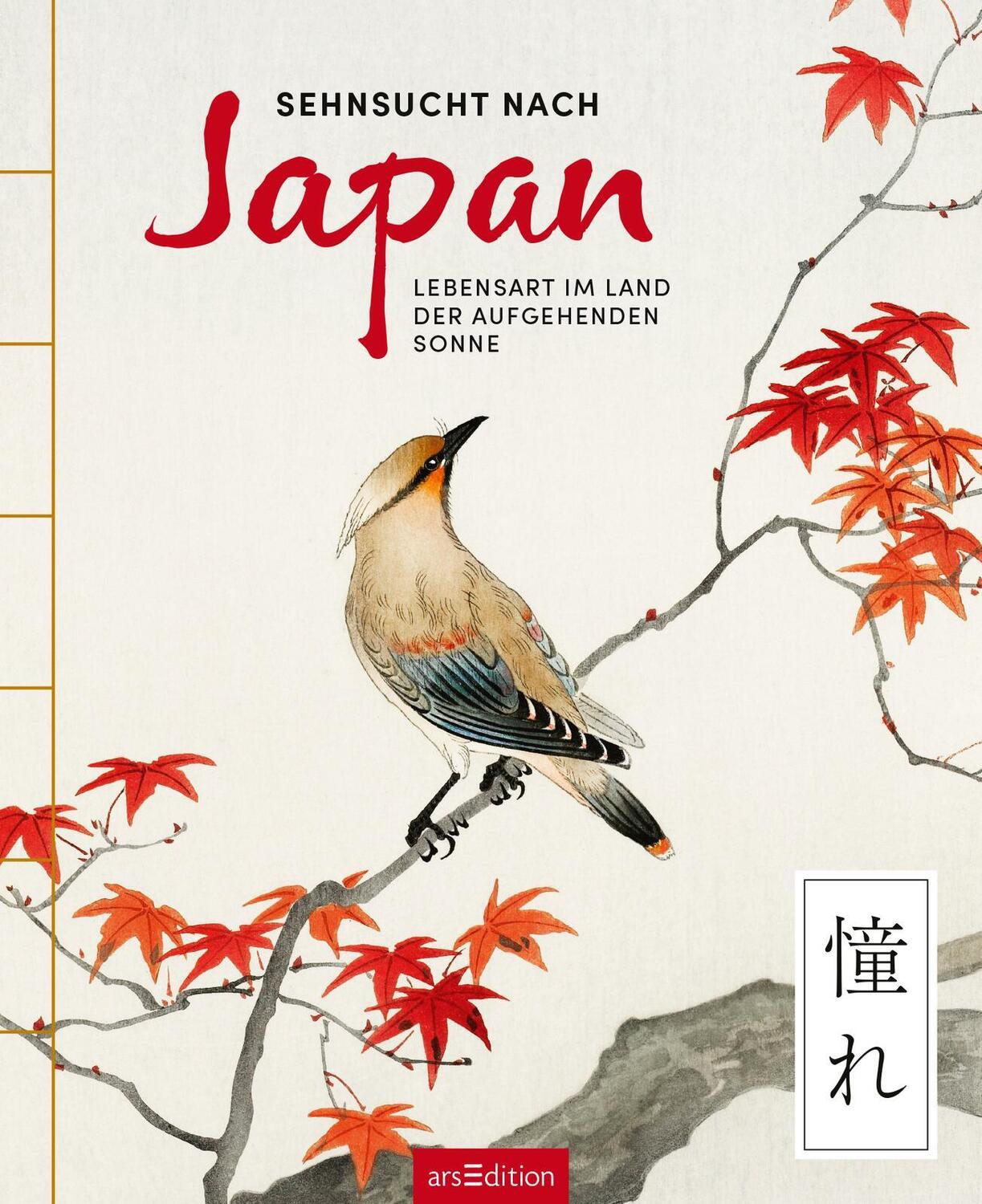 Bild: 9783845860244 | Sehnsucht nach Japan | Lebensart im Land der aufgehenden Sonne | Buch