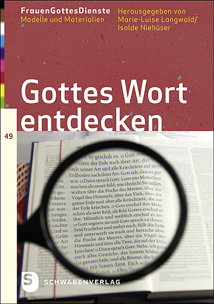 Cover: 9783796617966 | Gottes Wort entdecken | Modelle und Materialien Band 49 | Taschenbuch