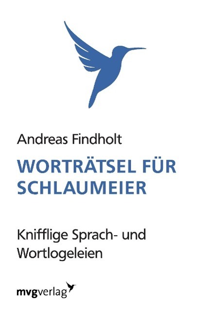 Cover: 9783868823493 | Worträtsel für Schlaumeier | Knifflige Sprach- und Wortlogeleien