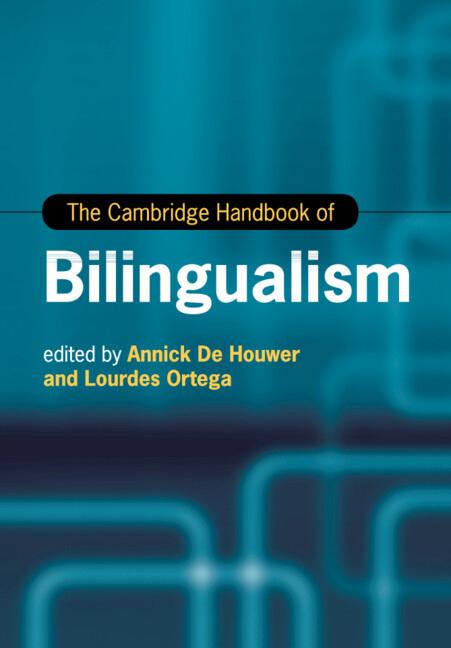 Cover: 9781316631225 | The Cambridge Handbook of Bilingualism | Annick De Houwer (u. a.)