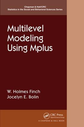 Cover: 9781498748247 | Multilevel Modeling Using Mplus | Holmes Finch (u. a.) | Taschenbuch