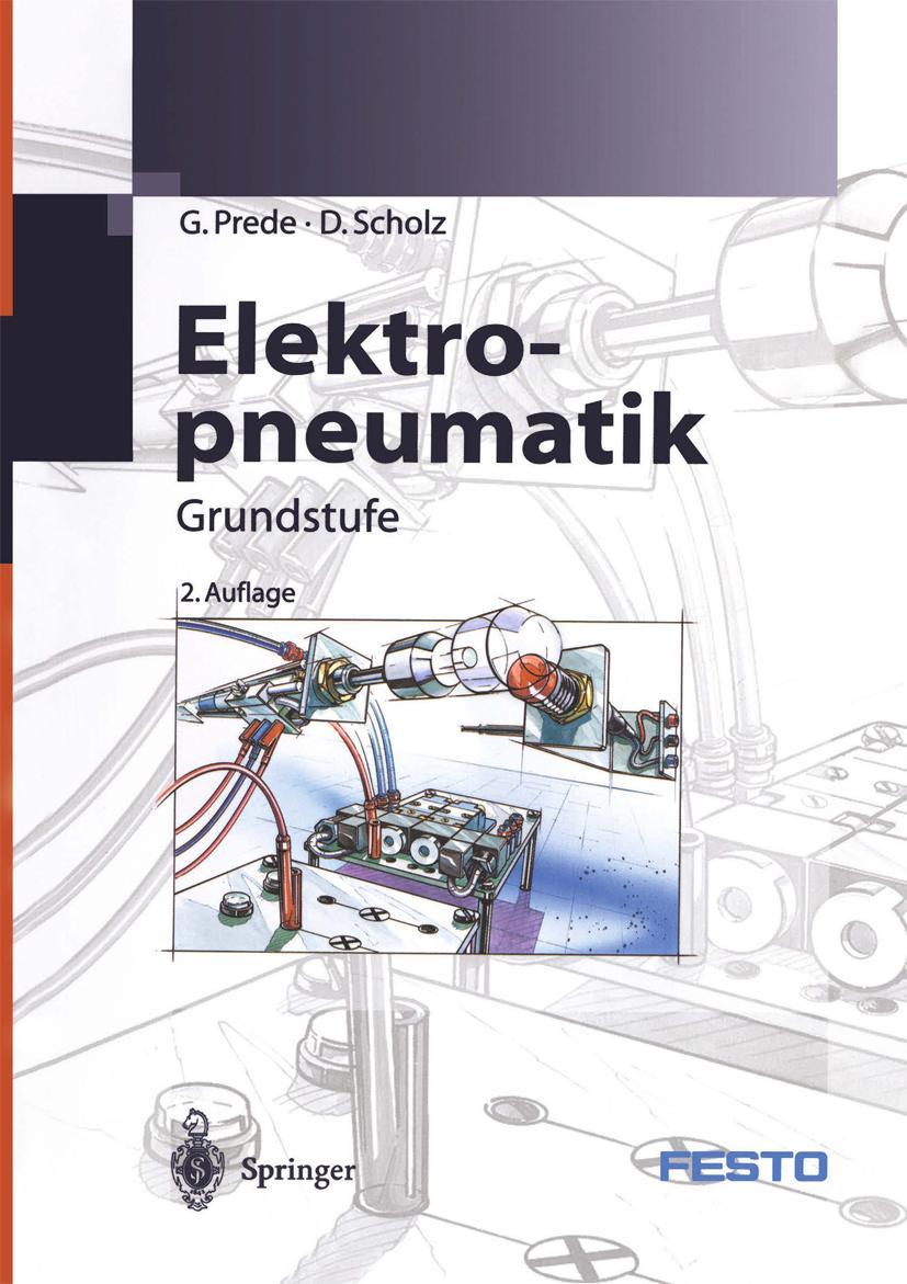 Cover: 9783540414469 | Elektropneumatik | Grundstufe | G. Prede (u. a.) | Taschenbuch | iv