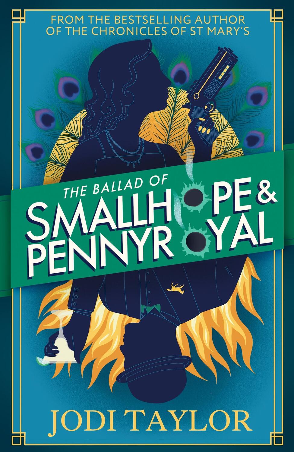 Cover: 9781035415908 | The Ballad of Smallhope and Pennyroyal | Jodi Taylor | Taschenbuch