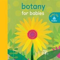 Cover: 9781848577367 | Botany for Babies | Jonathan Litton | Buch | Papp-Bilderbuch | 2018